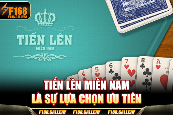 Tiến lên miền nam là sự lựa chọn ưu tiên