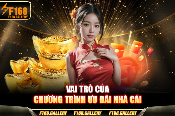 Vai trò của chương trình ưu đãi nhà cái Vai trò của chương trình ưu đãi nhà cái